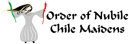 Order of Nubile Chile Maidens